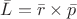 $\bar{L} = \bar{r}\times\bar{p}$