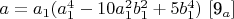 $a=a_1(a_1^4-10a_1^2b_1^2+5b_1^4)$   $[$9_a]$