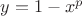 $y = 1-x^p$