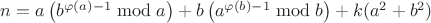 $n=a\left(b^{\varphi(a)-1} \bmod{a}\right)+b\left(a^{\varphi(b)-1} \bmod{b}\right)+k(a^2+b^2)$