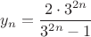 $y_n=\dfrac{2\cdot3^{2n}}{3^{2n}-1}