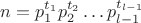 $n=p_1^{t_1}p_2^{t_2}\dots p_{l-1}^{t_{l-1}}$