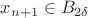 $x_{n+1} \in B_{2\delta}$