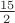$\frac {15}{2}$