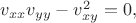 $v_{xx}v_{yy}-v_{xy}^2=0,$