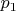$ p_{1} $