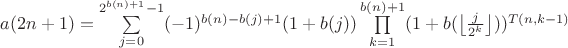 $a(2n+1) = \sum\limits_{j=0}^{2^{b(n)+1}-1}(-1)^{b(n)-b(j)+1}(1+b(j))\prod\limits_{k=1}^{b(n)+1}(1+b(\left\lfloor\frac{j}{2^k}\right\rfloor))^{T(n,k-1)}$