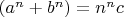 $(a^n+b^n)=n^nc$