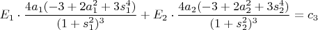$E_1\cdot \dfrac{4a_1(-3+2a_1^2+3s_1^4)}{(1+s_1^2)^3}+E_2\cdot \dfrac{4a_2(-3+2a_2^2+3s_2^4)}{(1+s_2^2)^3}=c_3$