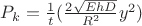 $P_k=\frac {1}{t} (\frac {2\sqrt{EhD}}{R^2}y^2)$