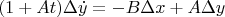 $$(1+At)\Delta \dot{y}=-B\Delta x+A\Delta y$$