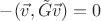 $-(\vec v,\tilde G \vec v)=0$