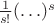 $\frac{1}{s!} (\ldots)^s$