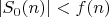 $|S_0(n)|<f(n)$