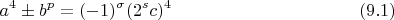 $$a^4\pm b^p=(-1)^\sigma(2^sc)^4 \eqno(9.1)$$