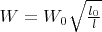 $W=W_0 \sqrt\frac{l_0}{l}$