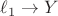 $\ell_1 \to Y$ $\ell_1 \to Y$