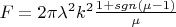 $F=2\pi{\lambda}^2k^2\frac{1+sgn(\mu-1)}{\mu}$