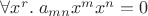 $\forall x^r.\;a_{mn}x^mx^n=0$