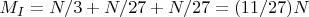 $M_I=N/3+N/27+N/27=(11/27)N$