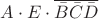 $A\cdot E\cdot \overline{\bar{B}\bar{C}\bar{D}}$