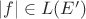 $|f| \in L(E')$