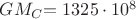 $\[G{M_C}\]$ = 1325\cdot10^8