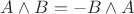 $A\wedge B = -B\wedge A$