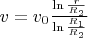 $v=v_0\frac{\ln \frac{r}{R_2}}{\ln \frac{R_1}{R_2}}$
