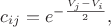$ c_{ij} = e^{- \frac{V_j - V_i}{2}}, $