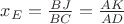 $x_E= \frac {BJ} {BC} = \frac {AK}{AD}$