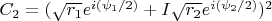 $C_2=(\sqrt{r_1}e^{i(\psi_1/2)}+I\sqrt{r_2}e^{i(\psi_2/2)})^2$