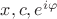 $x,c, e^{i\varphi}$