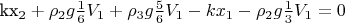 kx_2+\rho_2g\frac{1}{6}V_1+\rho_3g\frac{5}{6}V_1-kx_1-\rho_2g\frac{1}{3}V_1=0