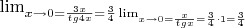 $\lim_{x\to{0}=\frac{3x}{tg4x}=\frac{3}{4}\lim_{x\to{0}=\frac{x}{tgx}=\frac{3}{4}\cdot 1=\frac{3}{4}$