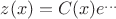 $z(x) = C(x) e^{...}$