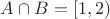 $A\cap B=[1,2)$