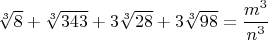 $\sqrt[3]{8}+\sqrt[3]{343}+3\sqrt[3]{28}+3\sqrt[3]{98}=\dfrac{m^3}{n^3}$