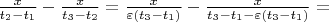 $\frac{x}{t_2 - t_1} - \frac{x}{t_3 - t_2} = \frac{x}{\varepsilon(t_3 - t_1)} - \frac{x}{t_3 - t_1 - \varepsilon(t_3 - t_1)} = $