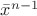 $\bar{x}^{n-1}$