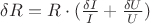 $\delta R=R\cdot (\frac{\delta I}{I}+\frac{\delta U}{U})$