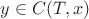 $y\in C(T,x)$