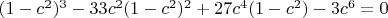 $(1-c^2)^3 - 33c^2(1-c^2)^2 + 27c^4(1-c^2) - 3c^6 = 0$