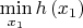 $\[\mathop {\min }\limits_{{x_1}} h\left( {{x_1}} \right)\]$