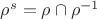 $\rho^s = \rho \cap \rho^{-1}$