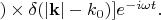 $)\times\delta(|\mathbf{k}|-k_0)]e^{-i\omega t}.$