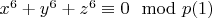 $x^6 + y^6 + z^6\equiv 0 \mod p\engo(1)$