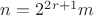 $n=2^{2r+1}m$