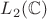 $L_2(\mathbb C)$