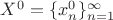 $X^0=\{x_n^0\}_{n=1}^{\infty}$ $X^0=\{x_n^0\}_{n=1}^{\infty}$